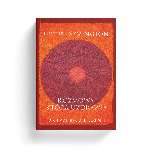 Neville Symington_ROZMOWA KTÓRA UZDRAWIA_do sklepu.png